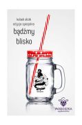 Kubek słoik Bądźmy Blisko - Edycja specjalna